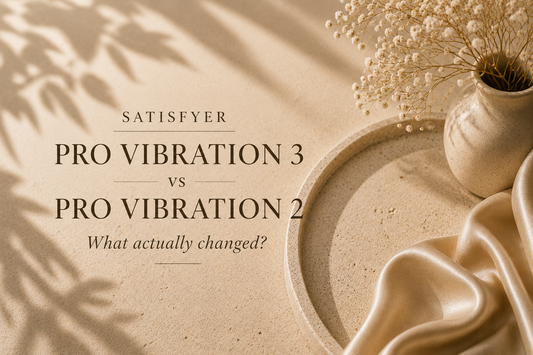 Satisfyer Pro Vibration 3 vs Pro Vibration 2: What Actually Changed